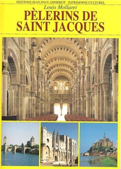 LES PÈLERINS DE SAINT JACQUES