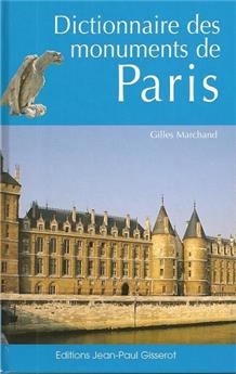 DICTIONNAIRE DES MONUMENTS DE PARIS