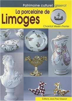 LA PORCELAINE DE LIMOGES