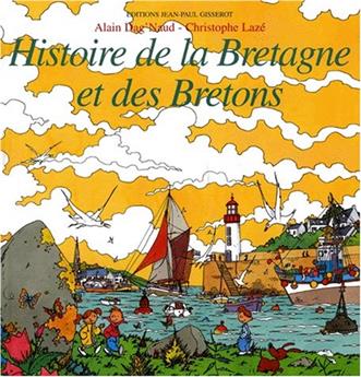 HISTOIRE DE LA BRETAGNE ET DES BRETONS