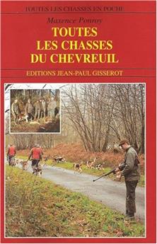 TOUTES LES CHASSES DU CHEVREUIL