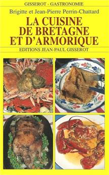 LA CUISINE DE BRETAGNE ET D'ARMORIQUE