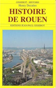 HISTOIRE DE ROUEN