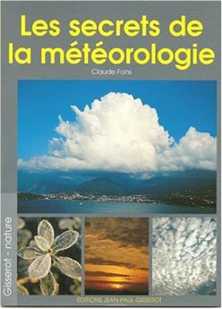 LES SECRETS DE LA MÉTÉO