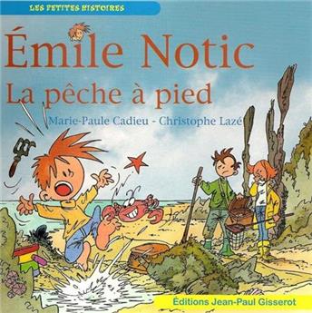 ÉMILE NOTIC - LA PÊCHE À PIED