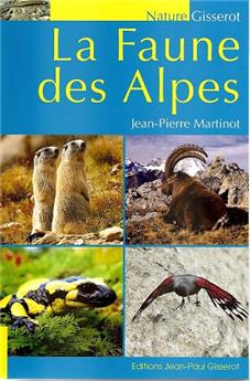 LA FAUNE DES ALPES