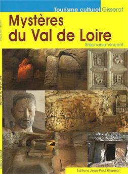 MYSTÈRES DU VAL DE LOIRE