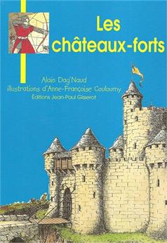 JB - LES CHÂTEAUX FORTS JEUNESSE BROCHÉ N°6