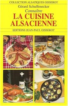 CONNAÎTRE LA CUISINE ALSACIENNE