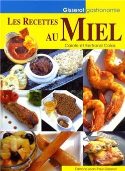 LES RECETTES AU MIEL