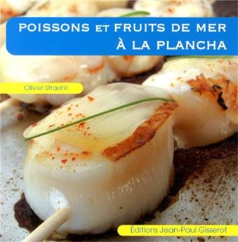 LES POISSONS ET FRUITS DE MER À LA PLANCHA