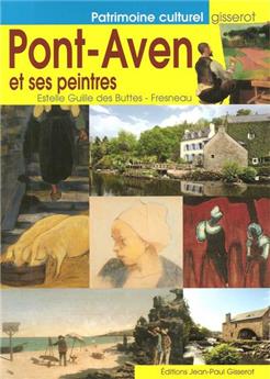 PONT AVEN ET SES PEINTRES