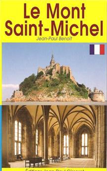 LE MONT SAINT MICHEL - GUIDE