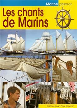 LES CHANTS DE MARINS