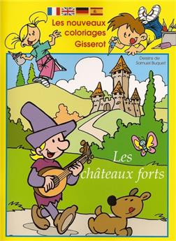 COLORIAGES NOUVEAUX : CHÂTEAUX FORTS