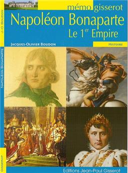 MÉMO - NAPOLÉON BONAPARTE LE 1ER EMPIRE