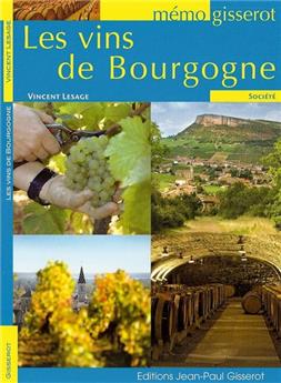 MÉMO - LES VINS DE BOURGOGNE.