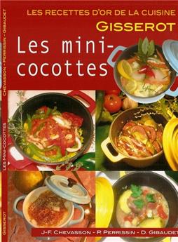 LES MINI-COCOTTES - RECETTES D'OR