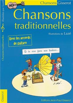 CHANSONS TRADITIONNELLES