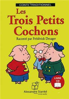 LES TROIS PETITS COCHONS