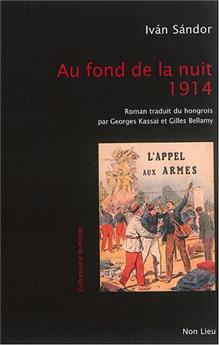 AU FOND DE LA NUIT 1914