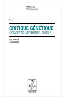 CRITIQUE GÉNÉTIQUE CONCEPTS.MÉTHODES, OUTILS