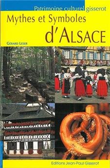 MYTHES ET SYMBOLES D'ALSACE