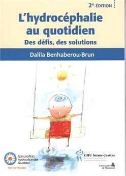 L'HYDROCÉPHALIE AU QUOTIDIEN, DES DÉFIS, DES SOLUTIONS