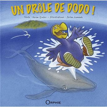 UN DRÔLE DE DODO