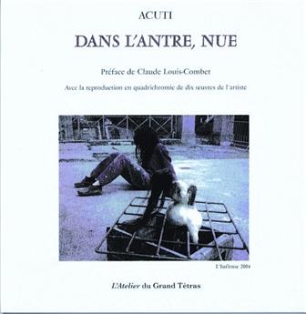 DANS L'ANTRE NUE