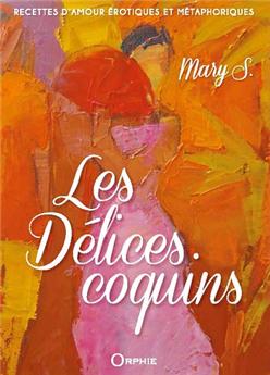 LES DÉLICES COQUINS