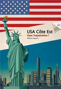 USA CÔTE EST OSEZ L'EXPATRIATION