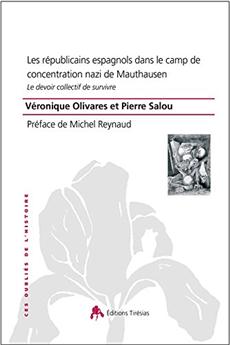 LES RÉPUBLICAINS ESPAGNOLS DANS LE CAMP DE CONCENTRATION NAZI À MATHAUSEN