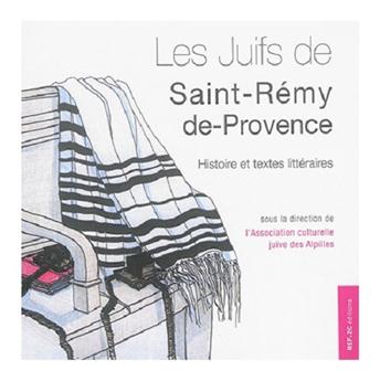 LES JUIFS DE SAINT REMY DE PROVENCE