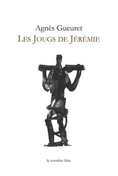 LES JOUGS DE JÉRÉMIE