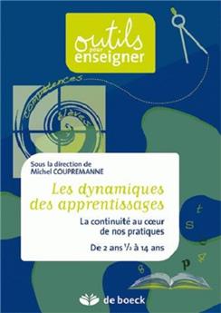 LES DYNAMIQUES DES APPRENTISSAGES