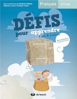 DÉFIS POUR APPRENDRE À LIRE & À ÉCRIRE