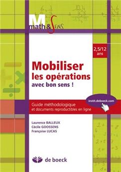 MOBILILISER LES OPÉRATIONS AVEC BON SENS !