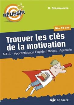 TROUVER LES CLÉS DE LA MOTIVATION