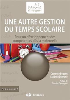 UNE AUTRE GESTION DU TEMPS SCOLAIRE