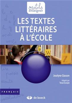 LES TEXTES LITTÉRAIRES À L'ÉCOLE