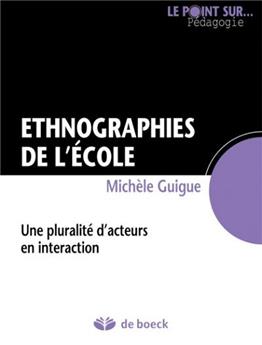 ETHNOGRAPHIES DE L'ÉCOLE