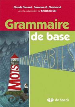GRAMMAIRE DE BASE