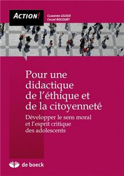 POUR UNE DIDACTIQUE DE L'ÉTHIQUE ET DE LA CITOYENNETÉ