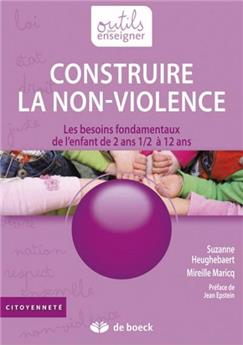 CONSTRUIRE LA NON-VIOLENCE