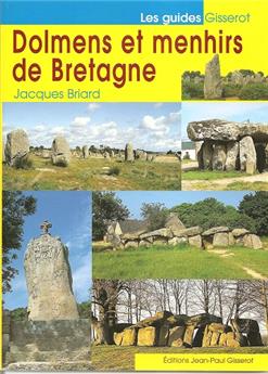 DOLMENS ET MENHIRS DE BRETAGNE