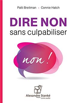 DIRE NON SANS CULPABILISER