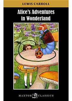 ALICE'S ADVENTURES IN WONDERLAND