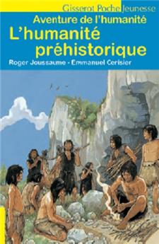 L'HUMANITÉ PRÉHISTORIQUE