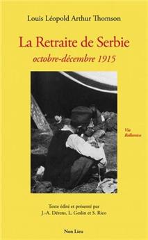 LA RETRAITE DE SERBIE.
